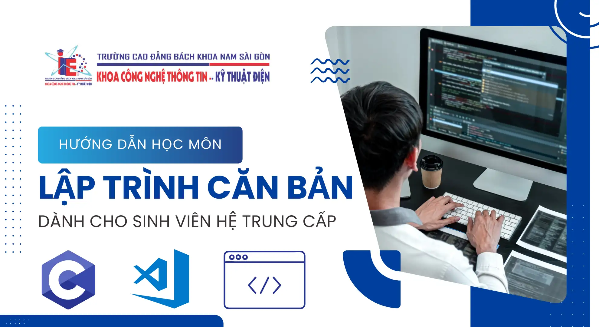 Môn Lập trình căn bản dành cho HSSV hệ Trung cấp